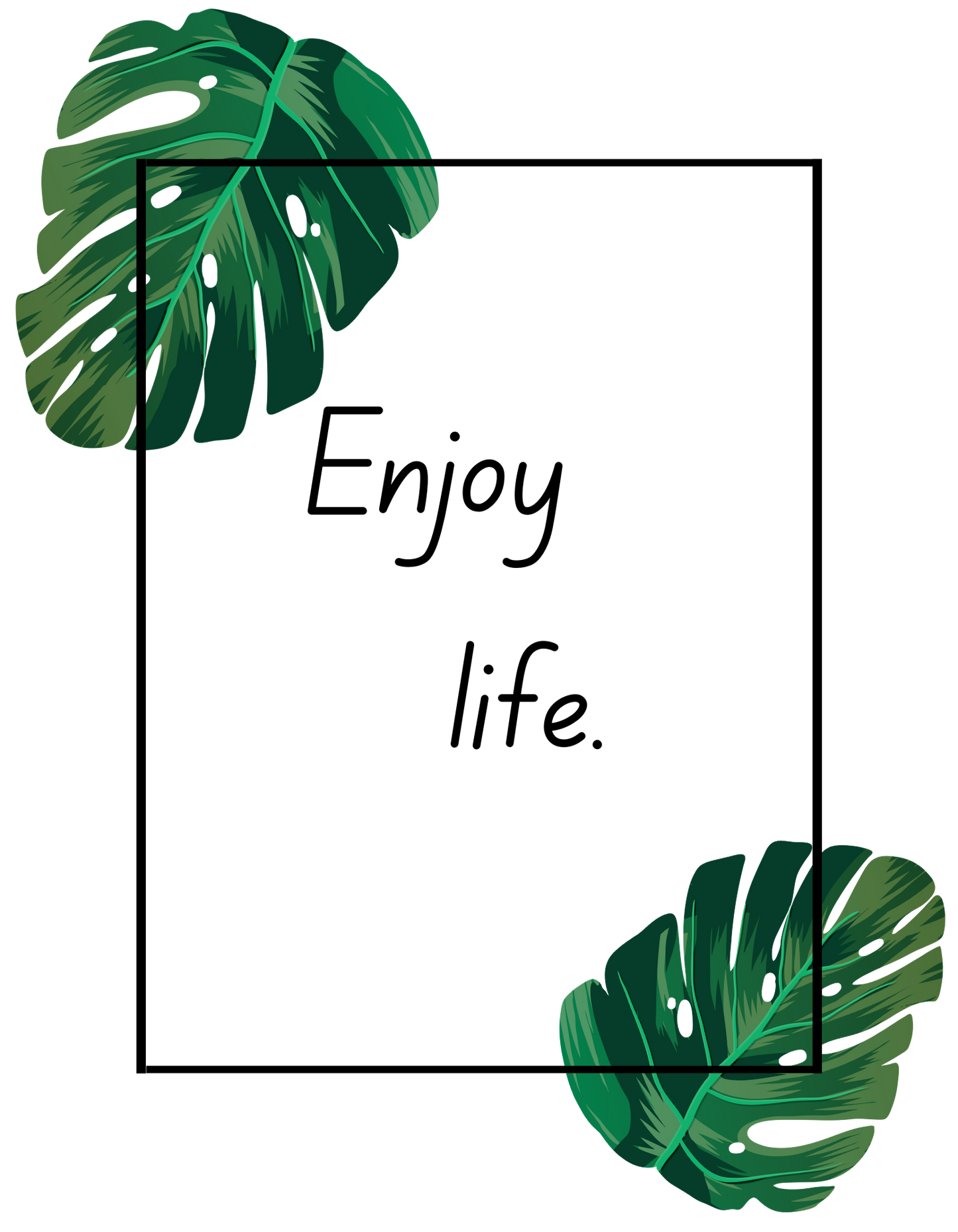 Enjoy Life T-Shirt Design - PNG & PDF Template