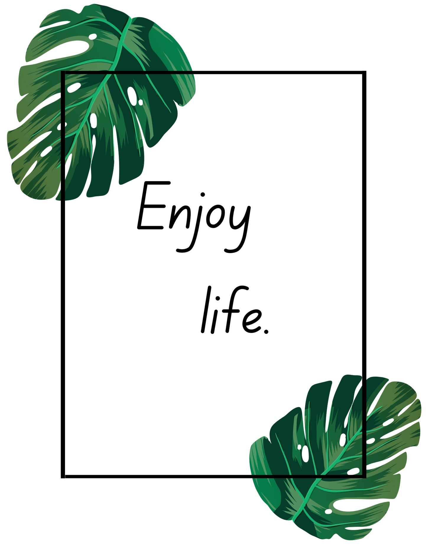 Enjoy Life T-Shirt Design - PNG & PDF Template